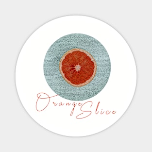 Orange Slice T-Shirt Magnet